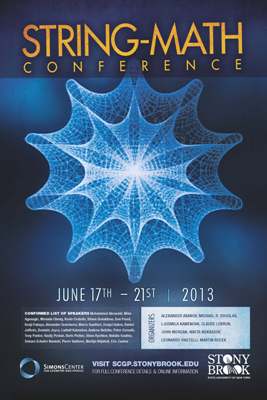 Simons Center for Geometry and Physics to Host 2013 String-Math Conferences