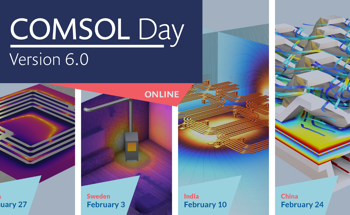 COMSOL Announces Event Series Introducing Version 6.0 of COMSOL Multiphysics®